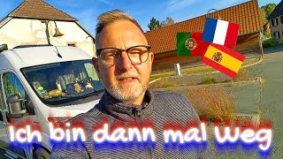 Ich bin dann mal weg  Mein Roadtrip durch Frankreich Spanien und Portugal mit dem Wohnmobil [upl. by Zima893]