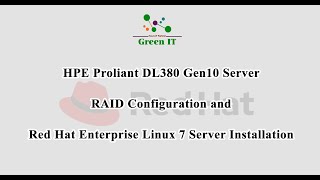 HPE ProLiant DL380 Gen10 Server  RAID Configuration and Red Hat Enterprise Linux 7 Installation [upl. by Ardnoik]