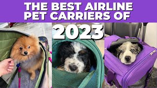 DONT STRESS about what pet carrier to use for your next flight Use THESE top TSA approved options [upl. by Roanna]