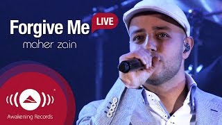 Maher Zain  Forgive Me  Awakening Live At The London Apollo [upl. by Eldredge190]