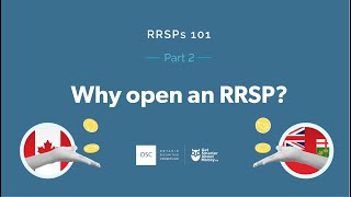 RRSPs 101  Part 2 Why open an RRSP [upl. by Elocin]