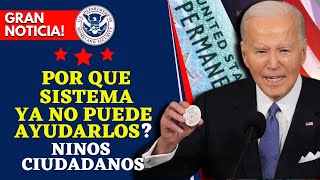 REFORMA MIGRATORIA ¿POR QUÉ SISTEMA YA NO PUEDE AYUDARLOS NIÑOS CIUDADANOS [upl. by Arytahs701]