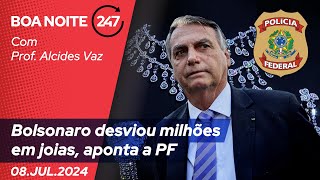 Boa Noite 247 Bolsonaro desviou milhões em joias aponta a PF 8724 [upl. by Eniarol]