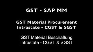 SAP MM  Material Procurement Intrastate CGST amp SGST [upl. by Braasch]