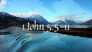 Daily Bible Reading for 111824  1 John 5511 [upl. by Thgiwed852]