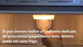 quot COME SI FA quot  Regolare la temperatura del vano frigorifero e del congelatore  TUTORIAL [upl. by Aihsinyt]