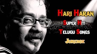 Singer HariHaran Super Hit Telugu Songs Collection  Back To Back Video Songs Jukebox [upl. by Torin]