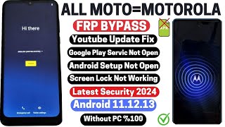 All MotoMotorola FRP Bypass Android 111213 Fixed Cant Disable Apps No Screen Lock No TalkBack [upl. by Jud]