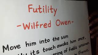 Analysis of the poem quotFutilityquot by Wilfred Owen [upl. by Sudoeht]