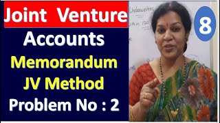 8 Joint Venture Accounts  Memorandum Joint Venture Method Problem No  2 [upl. by Mcculloch]