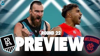 PORT ADELAIDE VS MELBOURNE  AFL PREVIEW ROUND 22 2O24 [upl. by Held219]