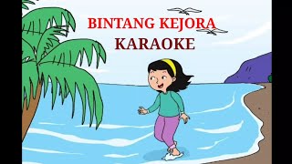 BINTANG KEJORA  KUPANDANG LANGIT KARAOKE [upl. by Anifad550]