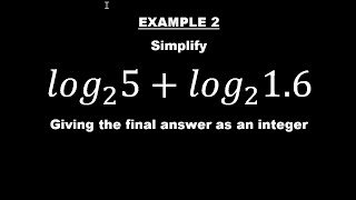 Logarithmic Expressions Example 2 [upl. by Bratton]