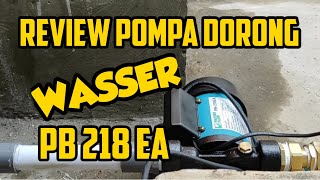 Cara Memasang Pompa Dorong Wasser PB 218 EA [upl. by Blackstock276]