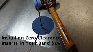 Installing Band Saw Zero Clearance Inserts [upl. by Ileyan578]