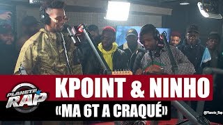 Kpoint quotMa 6t a craquéquot ft Ninho PlanèteRap [upl. by Sperling]