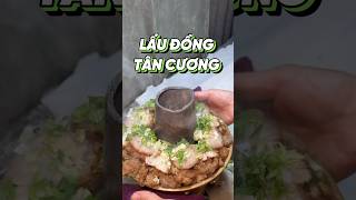 LẨU ĐỒNG TÂN CƯƠNG food [upl. by Astri]