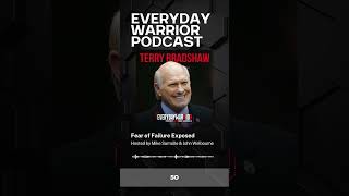 Terry Bradshaw on the Fear of Failure A Lifelong Struggle That Fuels Success [upl. by Iniretake]