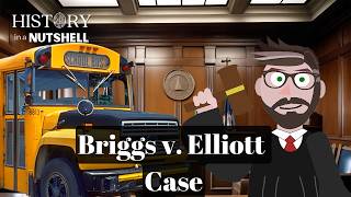 Briggs v Elliott Court Case  History In A Nutshell [upl. by Scibert48]