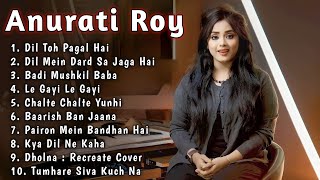 Anurati Roy all Hit Songs  Top Song of Anurati Roy 144p lofi song Anurati Roy all Songs Anurati Roy [upl. by Lenehc]