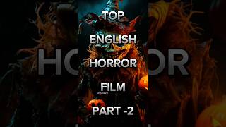 Top English Horror movie part 2 reels top5most top10 trending [upl. by Montanez]