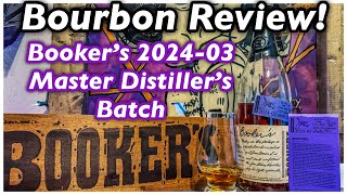 Bookers 202403 The quotMaster Distillersquot Bourbon Review bourbonreview bourbon [upl. by Grannia]