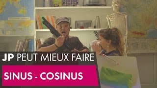 Sinus Cosinus  JP peut mieux faire [upl. by Westberg]