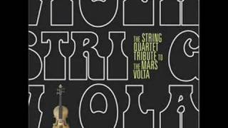 String Quartet Tribute The Mars Volta Tira Me A Las Arañas [upl. by Eeryk]