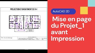 Projet 14  Comment Faire la Mise en Page dun Plan Électrique sur AutoCAD [upl. by Aneloc]