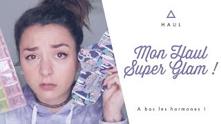 03 JARRÊTE LA PILULE  HAUL LE PLUS GLAM DE YOUTUBE   SHAKERMAKER [upl. by Joletta]