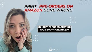 Warning for Indie Authors about Print PreOrders  IngramSpark  KDP [upl. by Lleder]