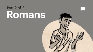 Book of Romans Summary A Complete Animated Overview Part 2 [upl. by Enilorak829]