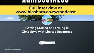 Getting Started on Farming in Zimbabwe with Limited Resource [upl. by Johppah246]