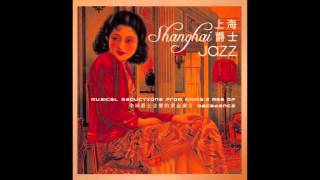 The Old Tea House  The Shanghai ShuffleHigh Society Shanghai Jazz [upl. by Nylicaj]