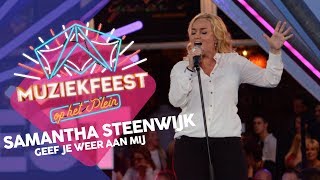 Samantha Steenwijk  Geef je weer aan mij  Sterren Muziekfeest op het Plein 2018 [upl. by Abott]