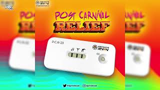 Private Ryan Presents Post Carnival Relief 2023 The Road Return [upl. by Nehepts]