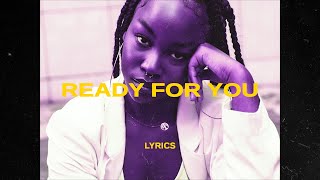 Bryson Tiller  Im Ready For You Lyrics [upl. by Ahker588]