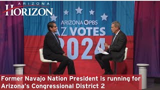 AZ Votes Candidate Interview Jonathan Nez D Congressional District 2  Apr 11 2024 [upl. by Nils]