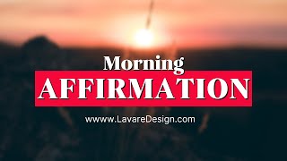 Morning Affirmations To Start Your Day [upl. by Chick613]