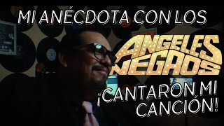 Mi anécdota con los Ángeles Negros [upl. by Eseekram]