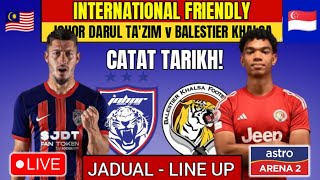 JOHOR DT vs BALESTIER KHALSA  LIVE JDT  JDT LIVE  LIVE JDT [upl. by Tray600]