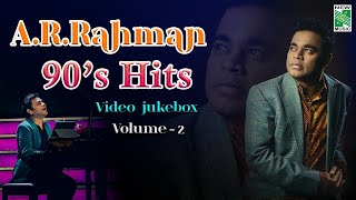 ARRahman 90s Hits Volume  2  Video jukebox  Superhit Tamil Video Songs  Vairamuthu  Vaali [upl. by Arraes728]