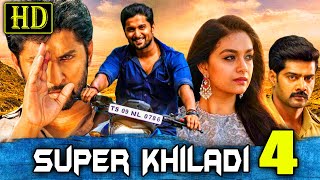 Super Khiladi 4 HD  Nani Superhit Romantic Comedy South Hindi Dubbed Film  Keerthi Suresh [upl. by Jak]