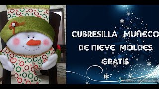 COMO HACER CUBRESILLAS PARTE 4 MUÑECO DE NIEVE ♥️ MOLDES GRATIS🎄2019 [upl. by Hannahoj]