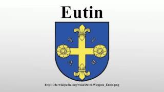 Eutin [upl. by Wahkuna]