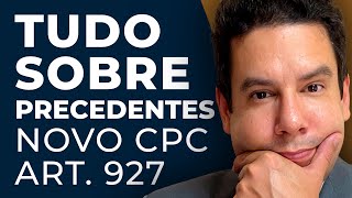 O que são Precedentes Vinculantes ou de Observância Obrigatória⚖️NOVO CPC Art 927 🤔Como se Aplica [upl. by Enyehc]