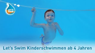 Kinderschwimmkurs Lets Swim  keine Abzeichen  kein Leistungsdruck  Kinderschwimmen ab 4 Jahren [upl. by Ahtela]