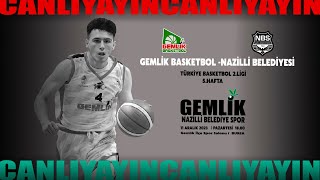 GEMLİK BASKETBOL  NAZİLLİ BELEDİYESPOR [upl. by Eniowtna]