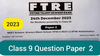 FIITJEE FTRE 2023 Class 9 Paper 2 [upl. by Nylyoj]