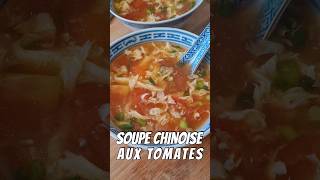 Soupe chinoise aux tomates 🍅 👌 [upl. by Eeldivad339]